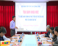 “Tổ chức hành chính và phát triển đô thị Hà Nội – một số vấn đề đặt ra”